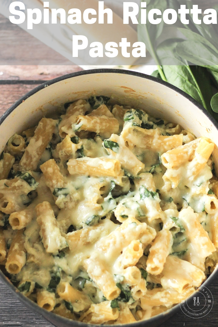 Spinach Ricotta Pasta is a simple dinner idea for those crazy, busy weeknights, which seem to be every night!! Simple ingredients and ready in just 30 minutes! #30minutemeal #pasta #ricotta #spinach Pinterest image of Spinach Ricotta Pasta